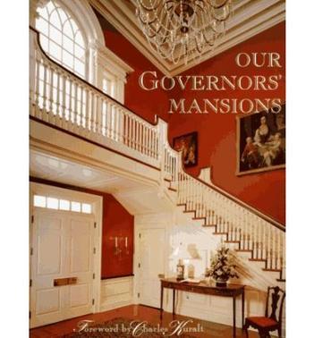 Our governors' mansions