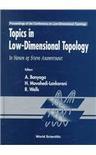 Topics in low-dimensional topology proceedings of the Conference on Low-Dimensional Topology : in honor of Steve Armentrout