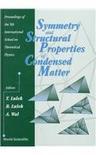 Symmetry and structural properties of condensed matter proceedings of the 5th International School on Theoretical Physics, Zajaczkowo, Poland, 27 August-2 September, 1998