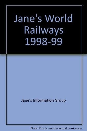 Jane's World railways, 1998-99