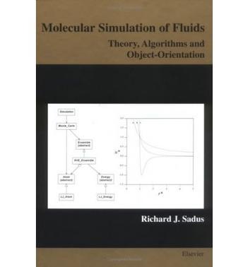 Molecular simulation of fluids theory, algorithms, and object-orientation