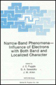 Narrow-band phenomena--influence of electrons with both band and localized character