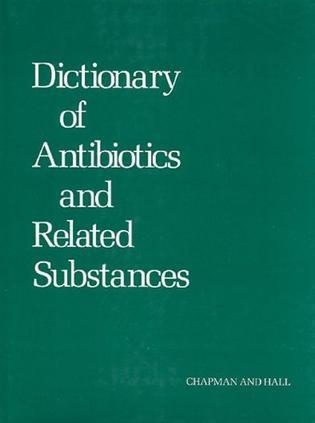 Dictionary of antibiotics and related substances