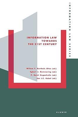 Information law towards the 21st century