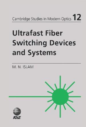 Ultrafast fiber switching devices and systems