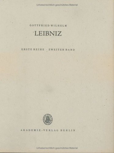 Samtliche Schriften und Briefe. 1.Reihe, Allgemeiner politischer und historischer Briefwechsel. Bd. 2, 1676-1679