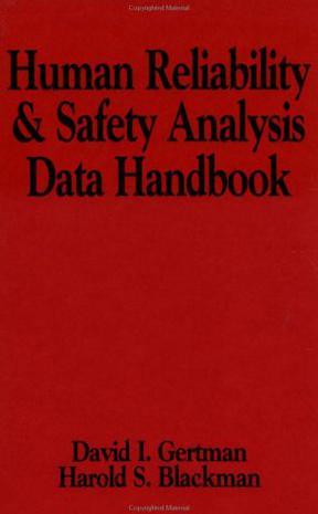 Human reliability and safety analysis data handbook