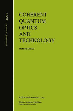 Coherent quantum optics and technology