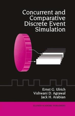 Concurrent and comparative discrete event simulation