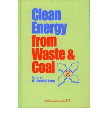 Clean energy from waste and coal