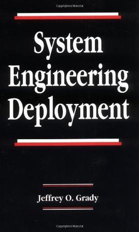System engineering deployment