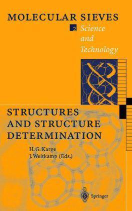 Structures and structure determination / with contributions by C. Baerlocher ... [et al.] ; [editors: Hellmut G. Karge, Jens Weitkamp].