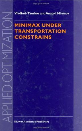 Minimax under transportation constrains
