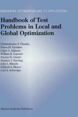 Handbook of test problems in local and global optimization