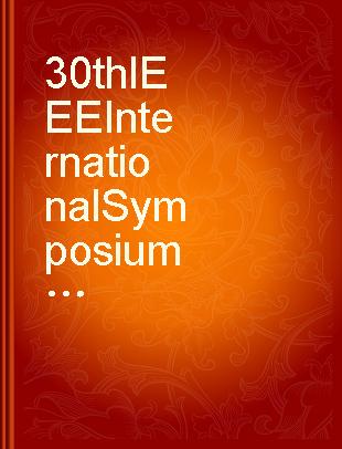 30th IEEE International Symposium on Multiple-Valued Logic (ISMVL 2000) proceedings