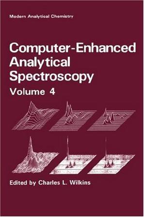 Computer-enhanced analytical spectroscopy. v.4