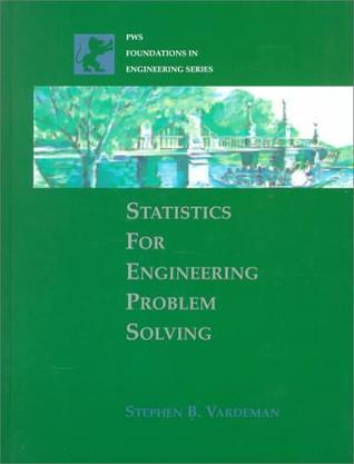 Statistics for engineering problem solving