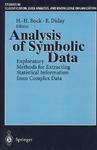 Analysis of symbolic data exploratory methods for extracting statistical information from complex data