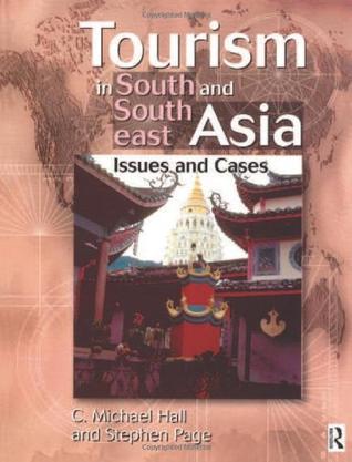 Tourism in South and Southeast Asia issues and cases