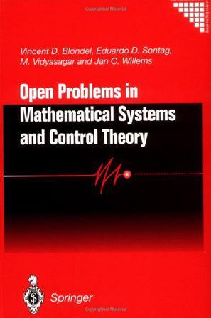 Open problems in mathematical systems and control theory