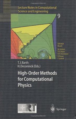 High order methods for computational physics