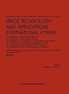 Space Technology and Applications International Forum, 1998 Albuquerque, NM, January, 1998