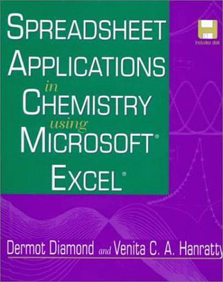 Spreadsheet applications in chemistry using Microsoft Excel