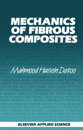 Mechanics of fibrous composites
